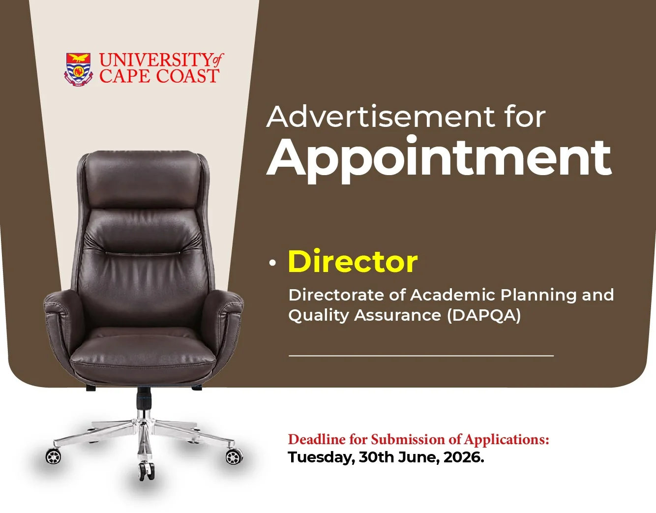 Application for the Position of Director, Directorate of Academic Planning and Quality Assurance (DAPQA)