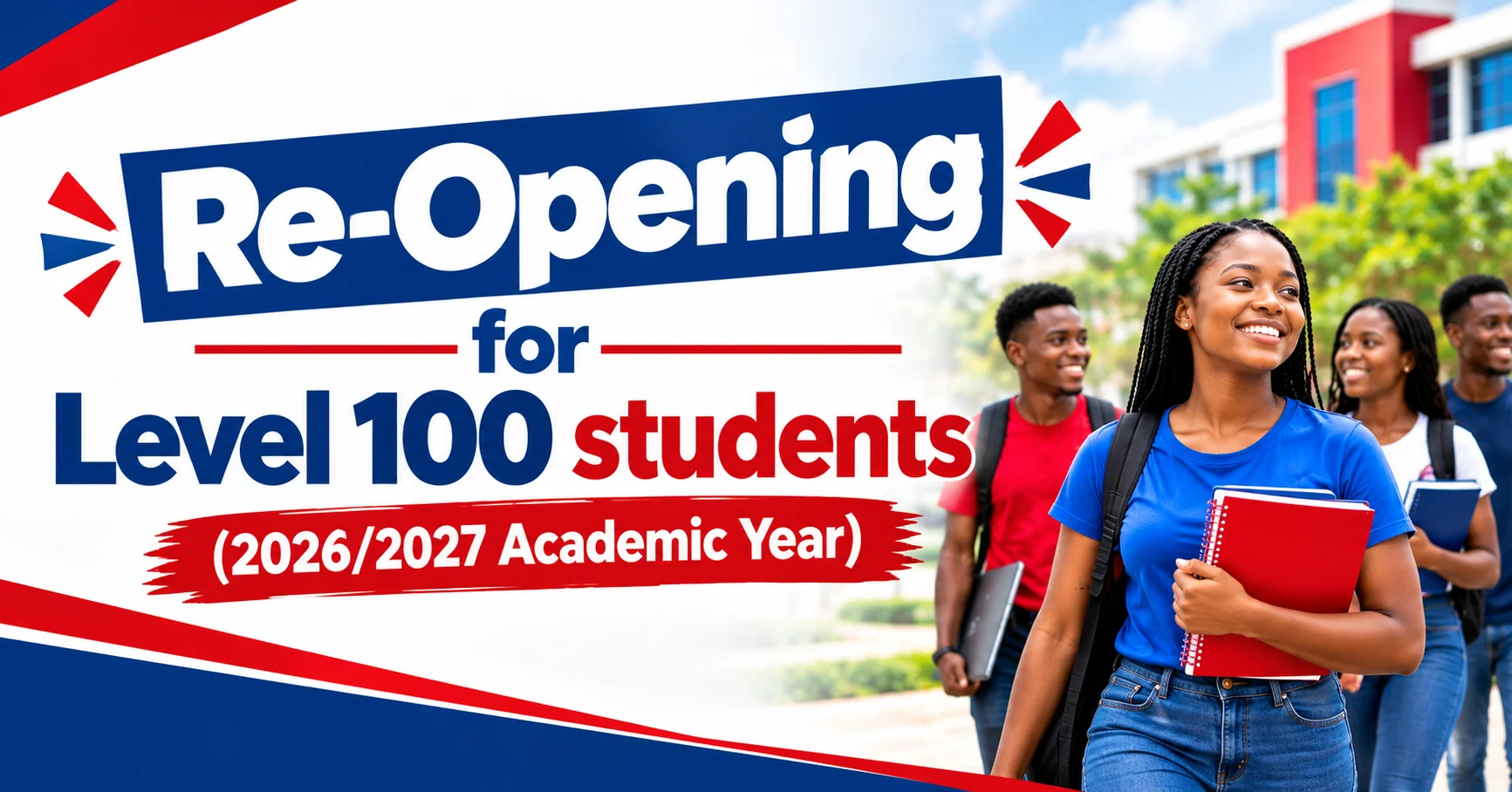 Re-Opening for Level 100 Students-(2026/2027 Academic Year)